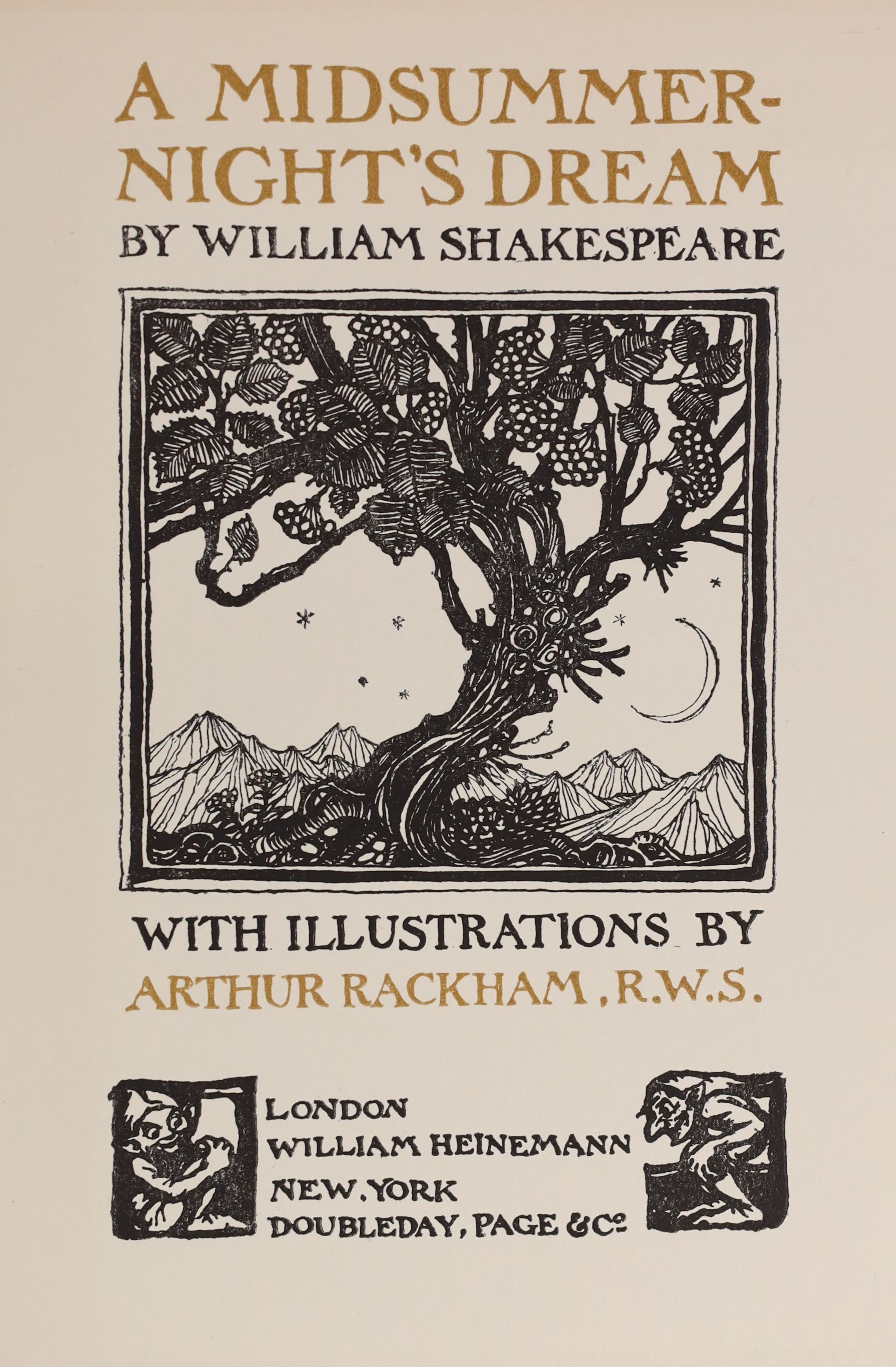 Rackham, Arthur (illustrator) - 4 works:- A Midsummer Night’s Dream, with 40 tipped-in colour plates, 1908, Book of Pictures, 1913; Undine, 1920 and Little Brother & Little Suster, 1917, all 4to, cloth bound.